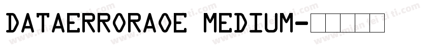 DataErrorAOE Medium字体转换